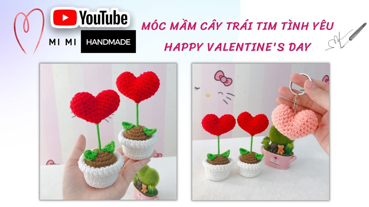 Móc Chậu Cây Trái Tim ❤️, Móc Khóa Trái Tim | Crochet Heart Plant & Keychain | Mimi Handmade