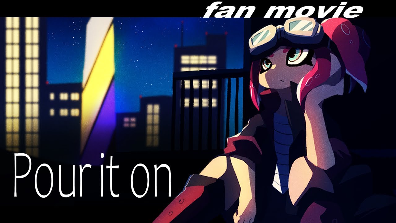 【Splatoon3】Pour it on
