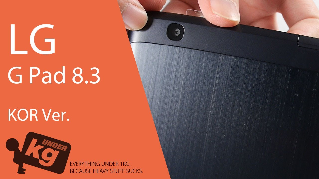 [KR] LG G Pad 8.3 개봉기
