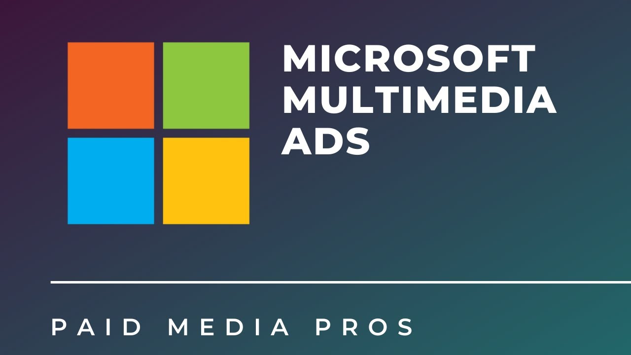 Microsoft Multimedia Ads