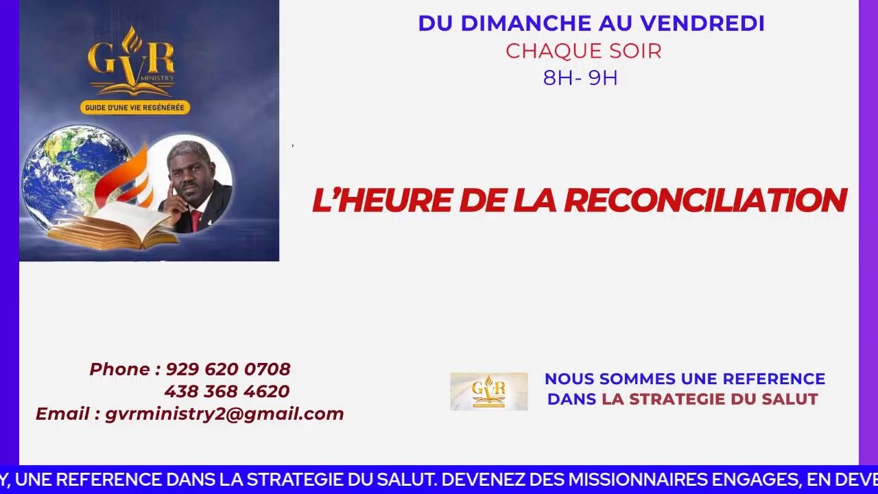 L'HEURE DE LA RECONCILIATION: 10 FEVRIER 2026