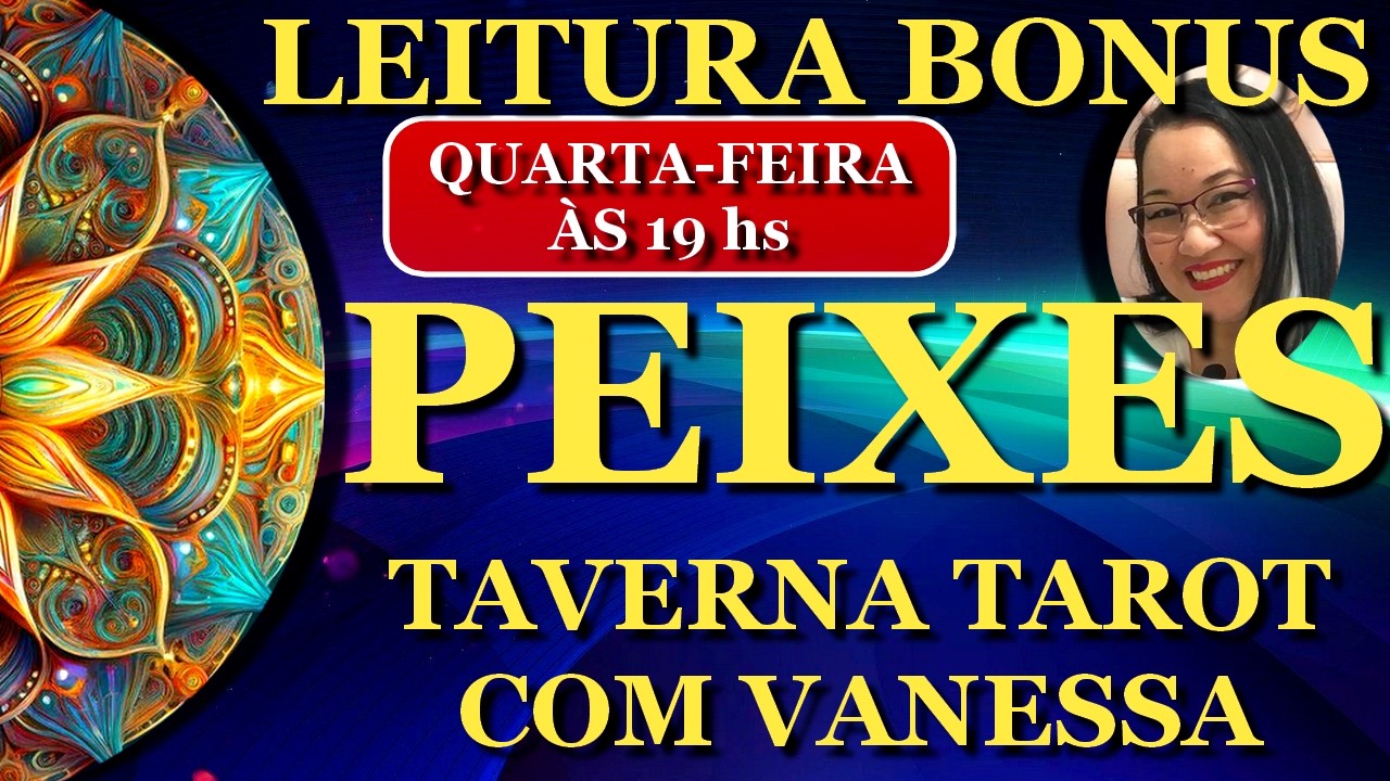 BONUS PEIXES •PARE PRA PENSAR👉 : O QUE PRECISA ACABAR DE UMA VEZ POR TODAS NA SUA VIDA PEIXES🙄 ?
