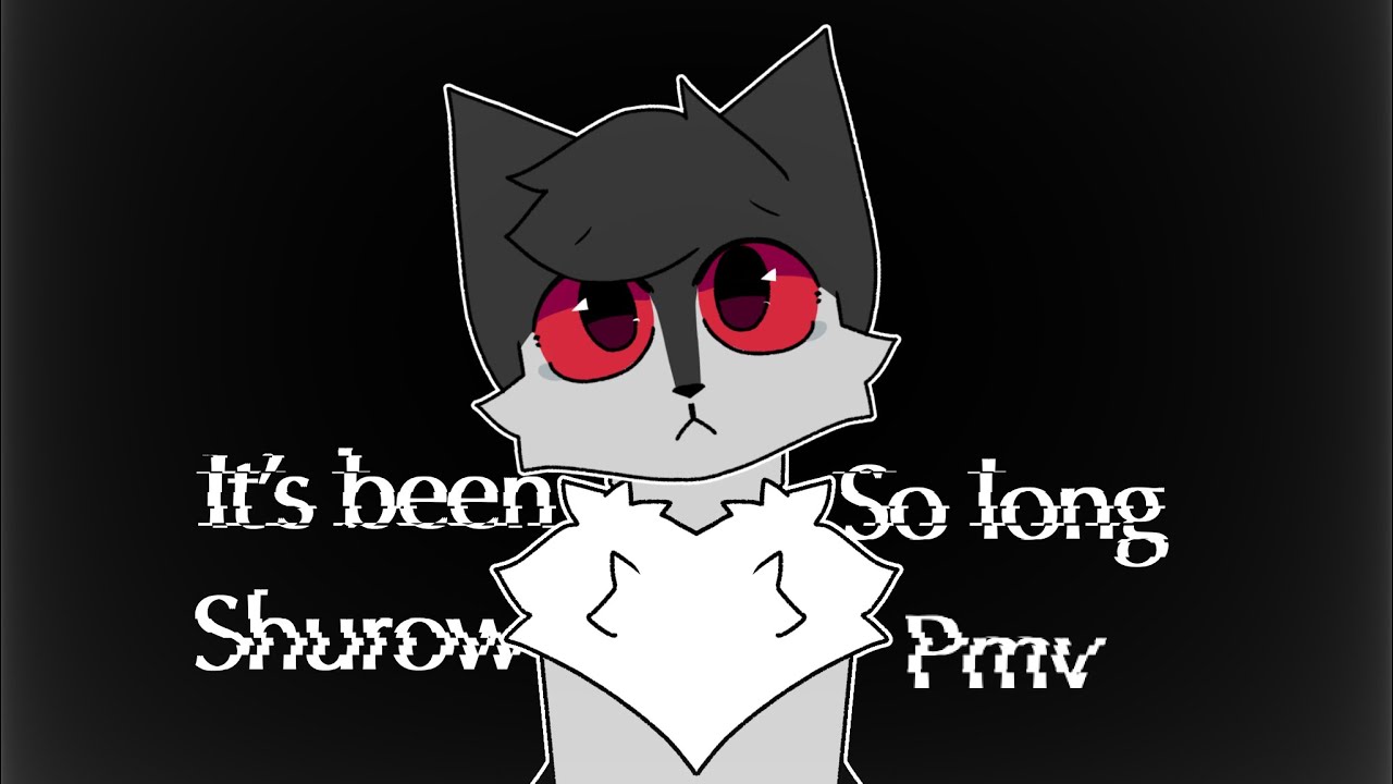 It’s been so long /Shurow pmv/WOD