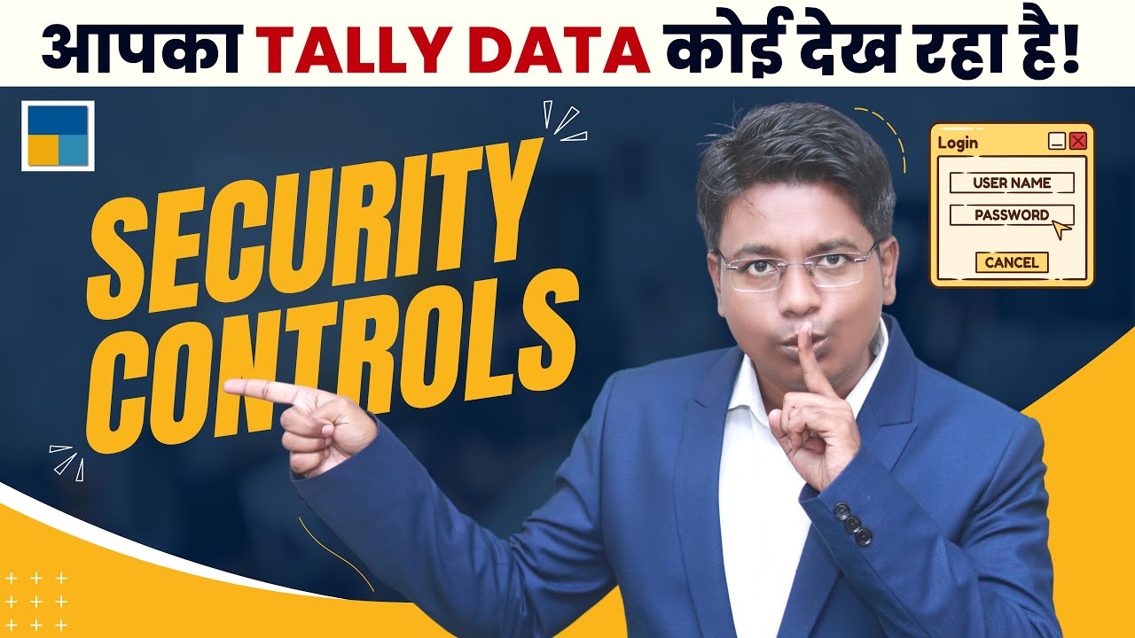 How to use security control in tally prime | Security control&nbsp;in&nbsp;Tally&nbsp;prime