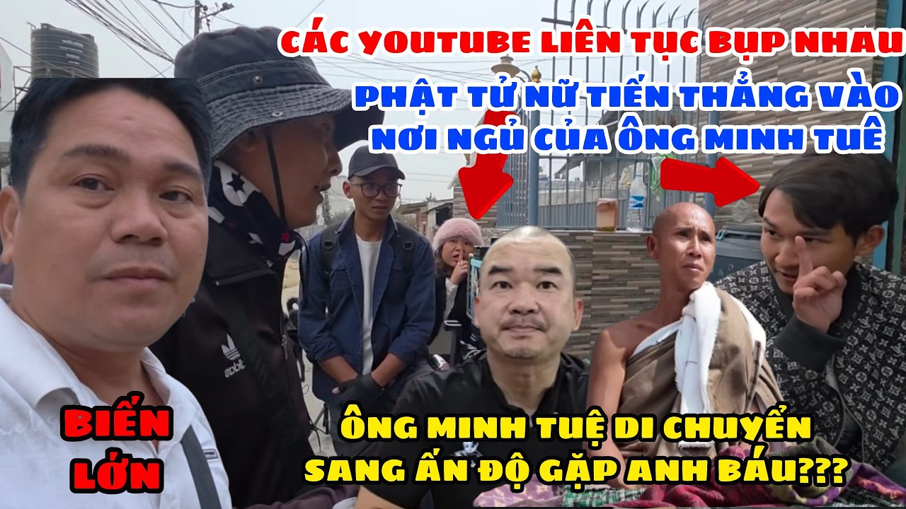 🔥 Ông Minh Tuệ Sang Ấn Độ Gặp Anh Báu??? Các Youtube Bụp Nhau Loạn Xạ Tại Nepal.