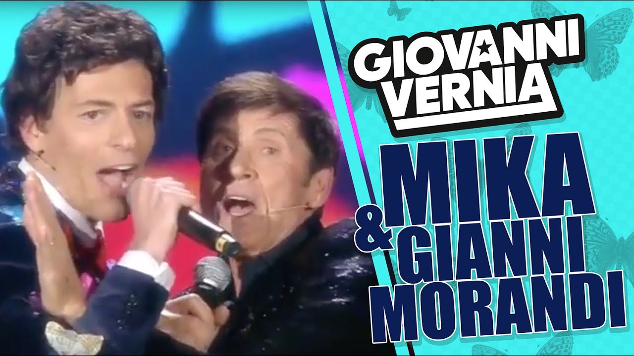 GIOVANNI VERNIA - MIKA & GIANNI MORANDI