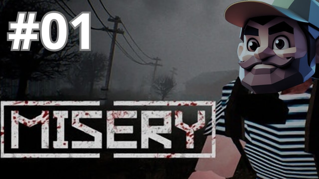 ¡Comienza la MISERIA! Exploramos, recolectamos… y morimos | MISERY #01