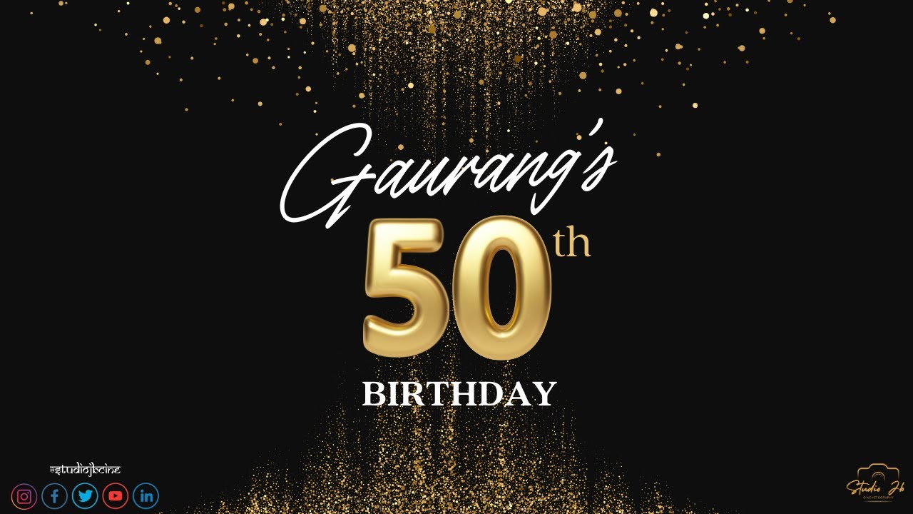 Gaurang's 50th Birthday Celebration