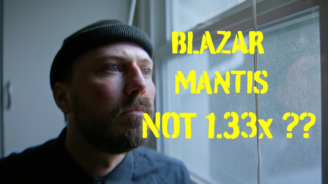 Blazar Mantis Review - A DP's Perspective!