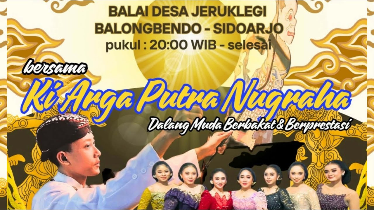 🛑 Live Wayang Kulit Dalang Muda Berbakat KI ARGA PUTRA NUGRAHA - Jeruklegi,Balongbendo