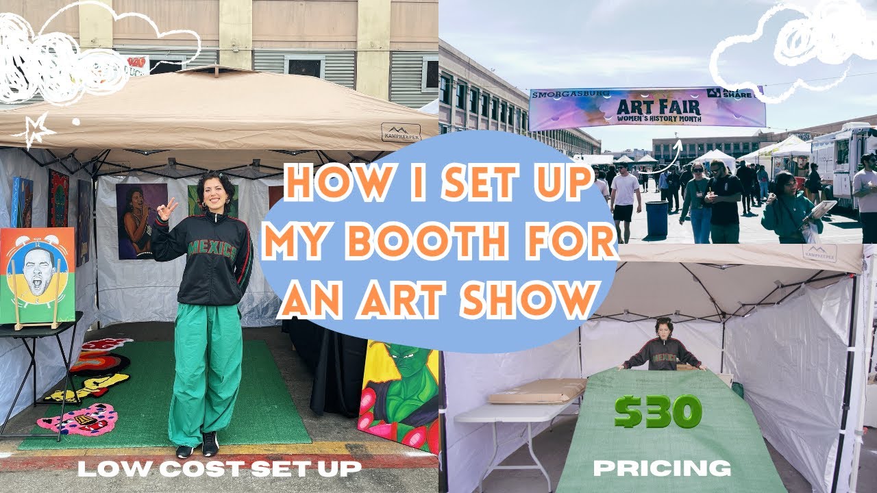 How I Set Up My Art Fair Booth (Easy, Low Cost and Beginner Friendly)