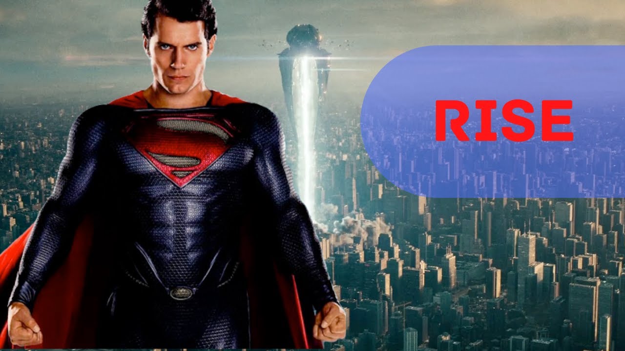 Superman (Man of Steel) - Rise