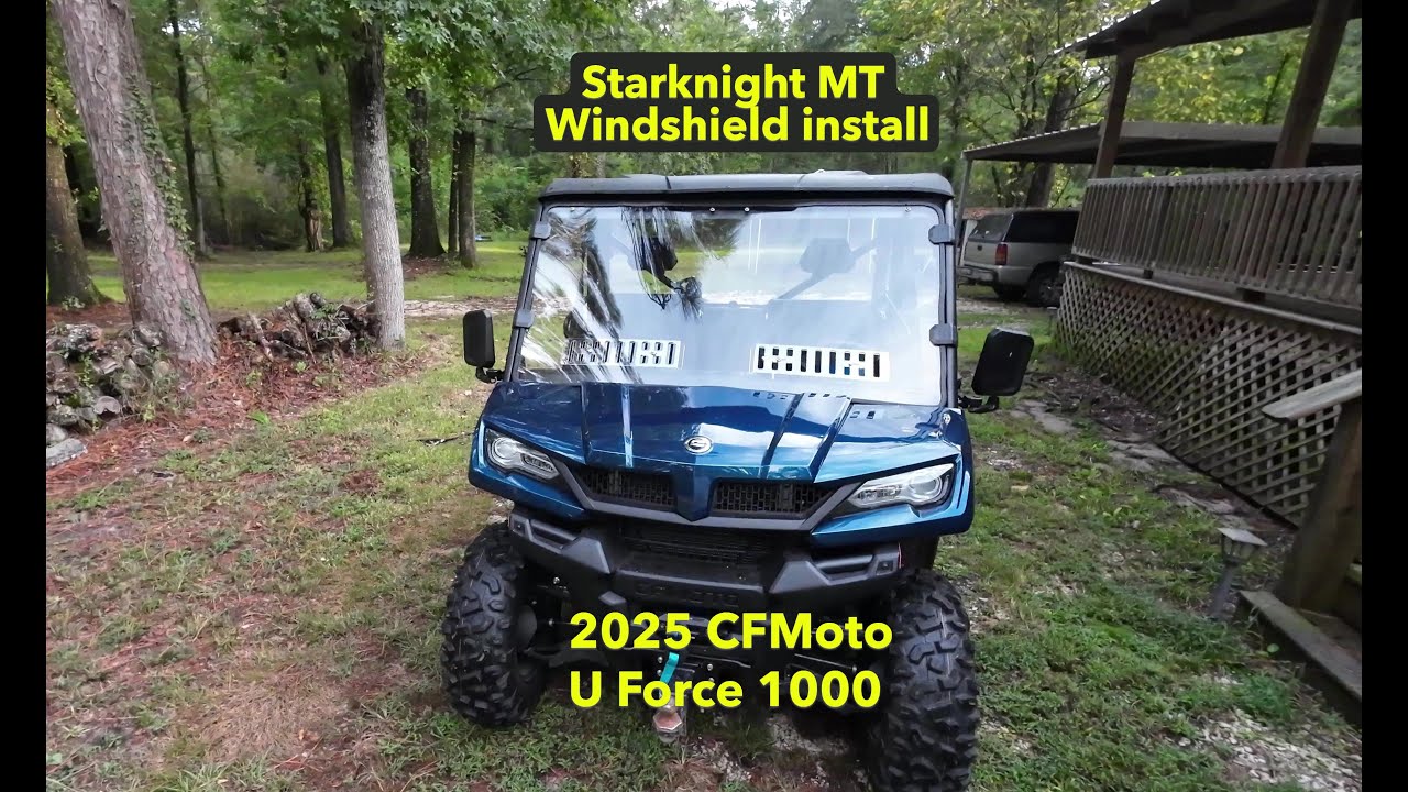 Starknight MT windshield installation on a 2025 CF Moto U Force 1000