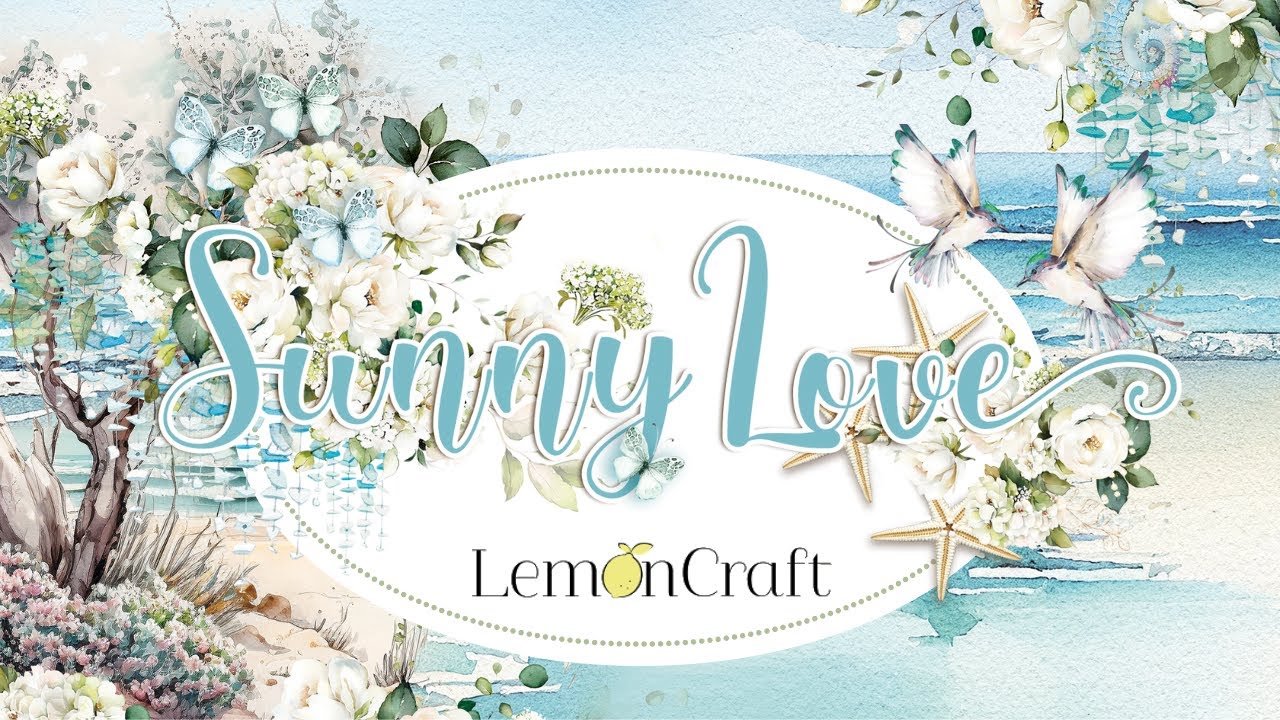 Scrapbooking - nowe papiery Lemoncraft - zobacz jak wygląda kolekcja Sunny Love Lemoncraft