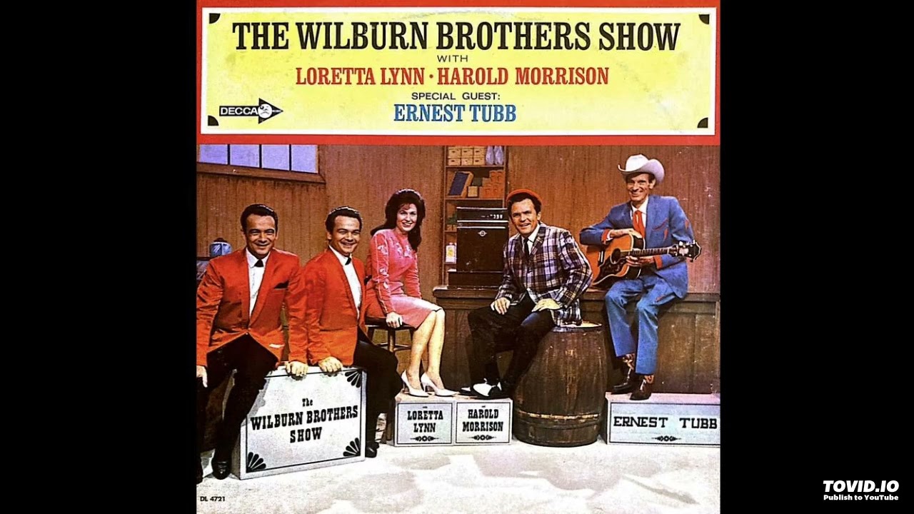 The Wilburn Brothers Show LP [Mono] - Loretta Lynn, Harold Morrison, & Ernest Tubb (1966) [Full LP]]