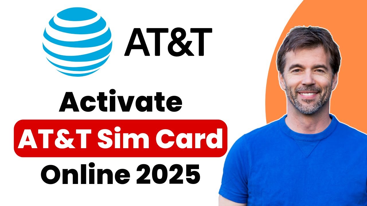 How To Activate AT&T Prepaid Sim Card Online 2025