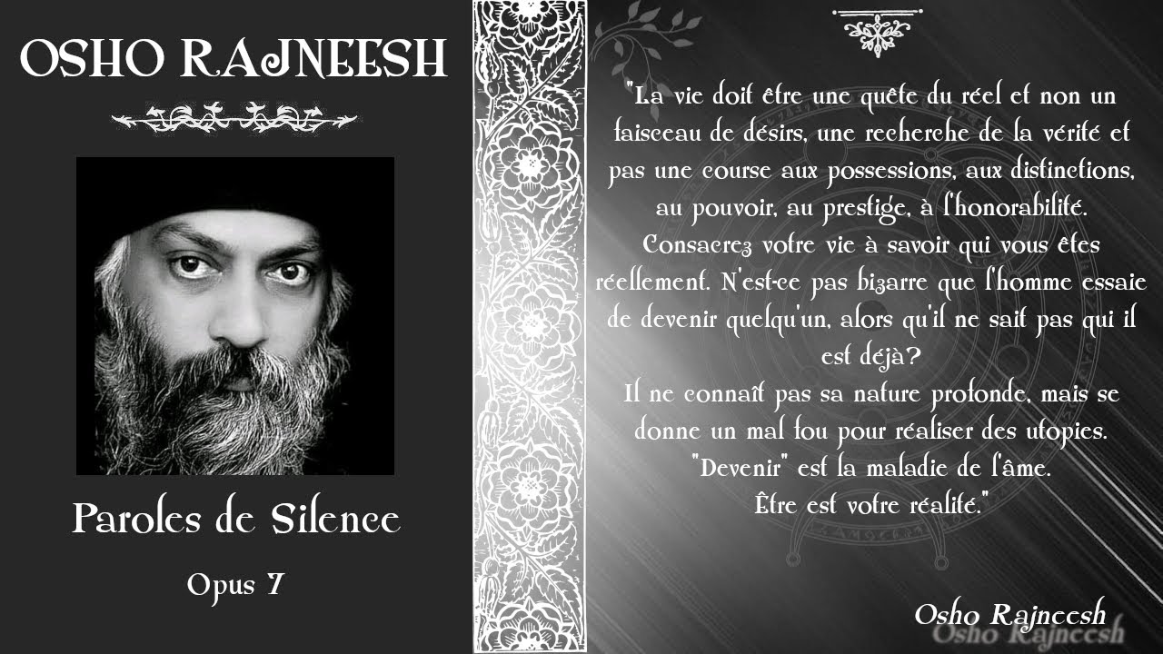 Osho Rajneesh - Paroles de Silence - 7