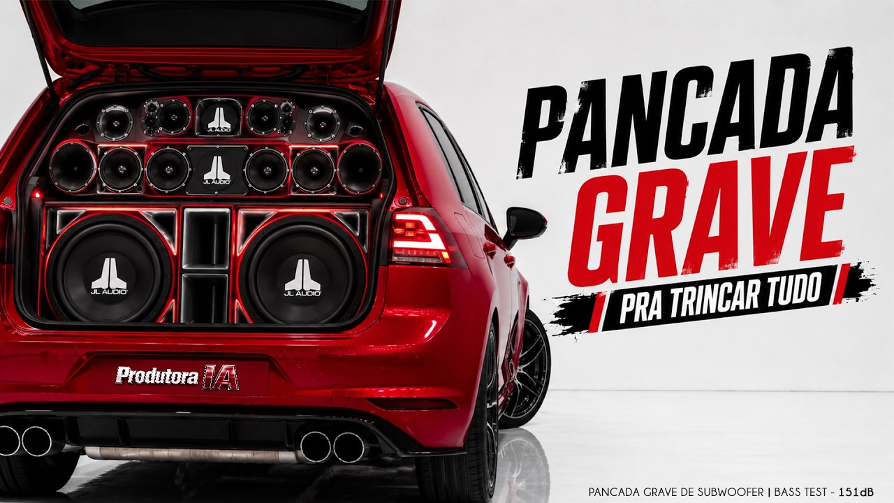GRAVE PRA TRINCA TUDO | Teste de Som Automotivo | SPL - 0003