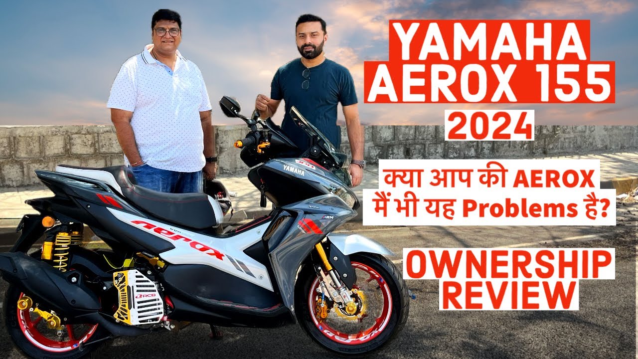 YAMAHA AEROX 155 | 2024 | 600 KM | OWNERSHIP REVIEW |
