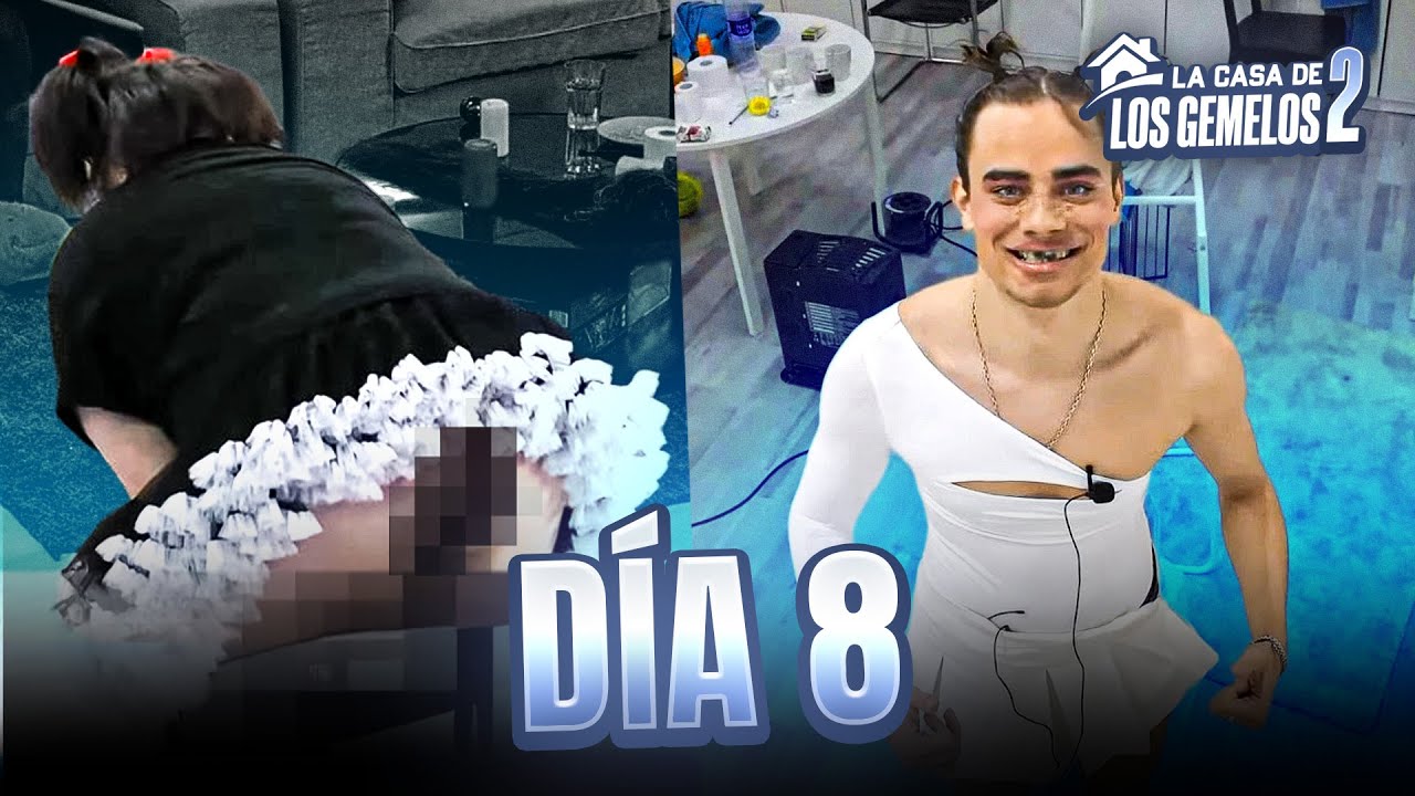 DÍA 8 | LA CASA DE LOS GEMELOS 2