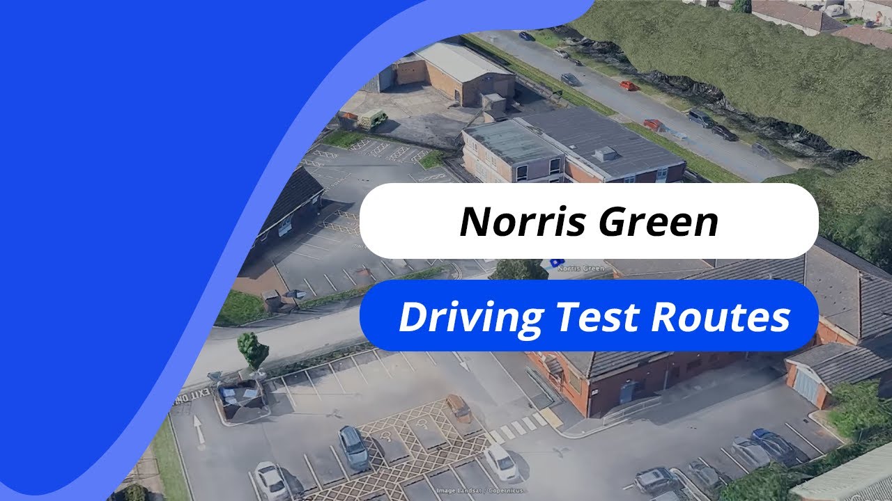 Norris Green Driving Test Routes Explained | Be Test Ready