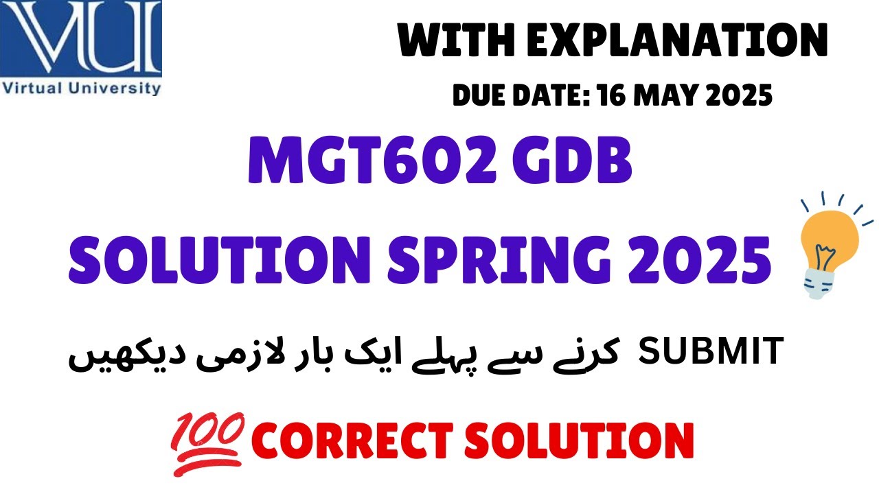 MGT602 GDB SOLUTION SPRING 2025 | #MGT602 GDB CORRECT SOLUTION 2025 #gdbsolution