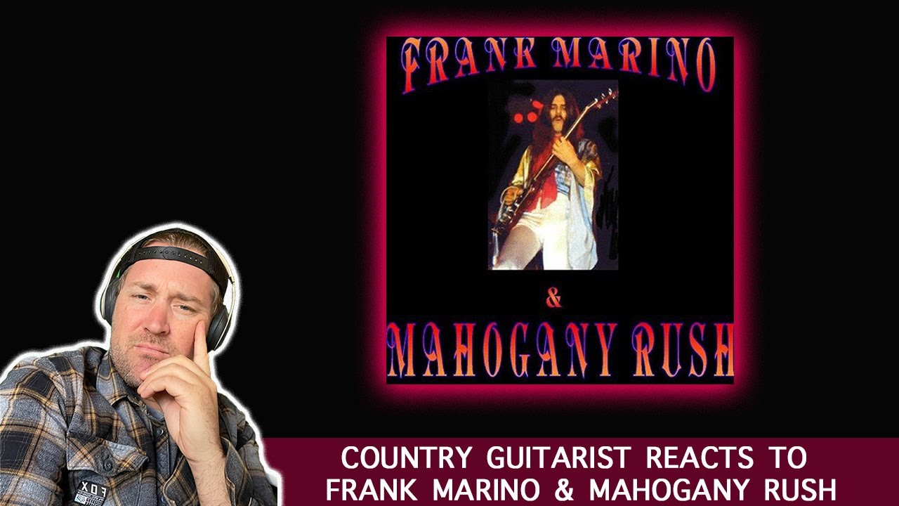 Country Artist Reacts to Frank Marino & Mahogany Rush for the First Time