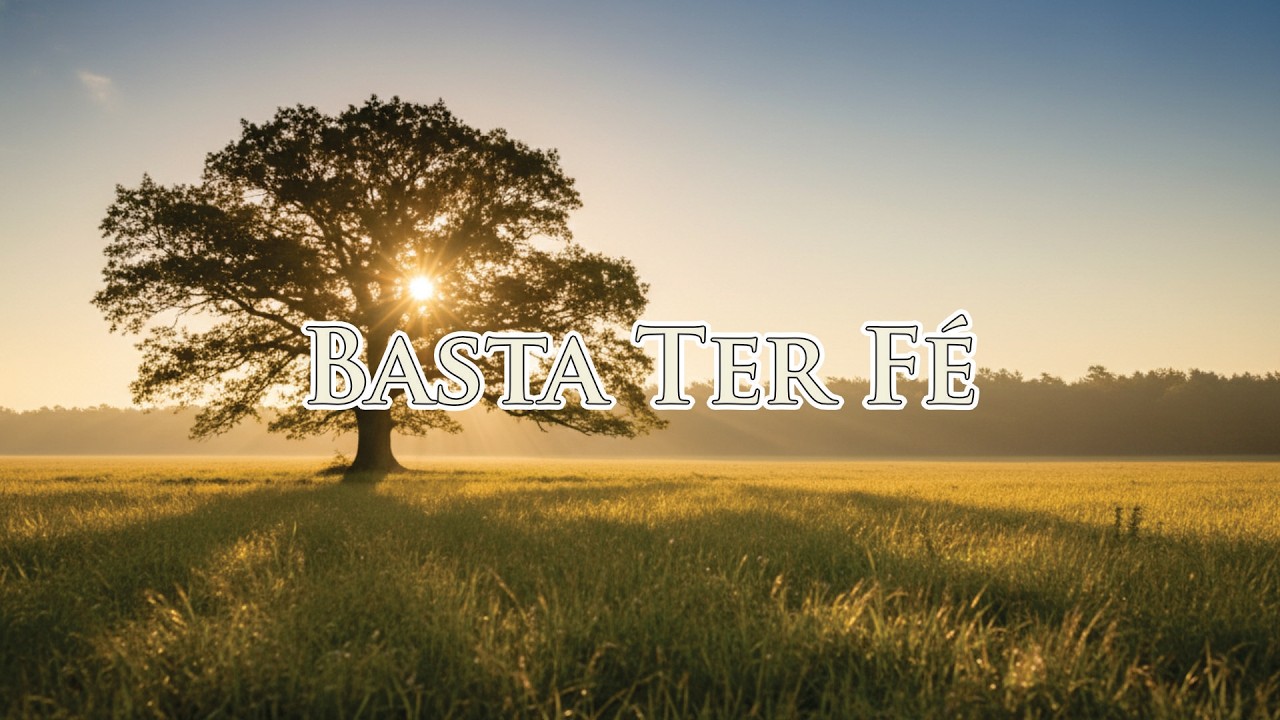 Basta Ter Fé