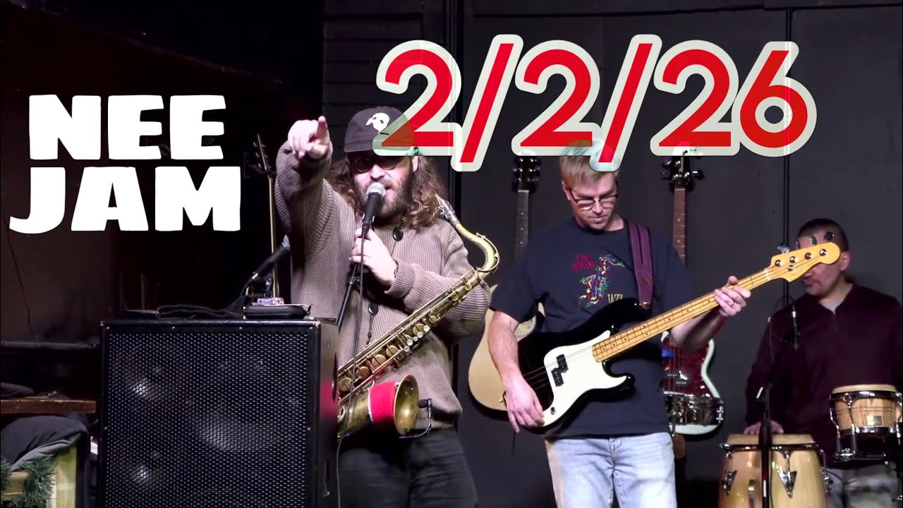 FULL NEE JAM: February 2, 2026