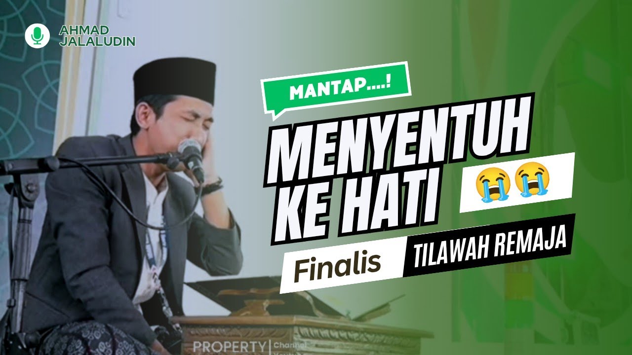 Juara 1 Ahmad Jalaludin || Tilawah Remaja || MTQ Jabar 2025