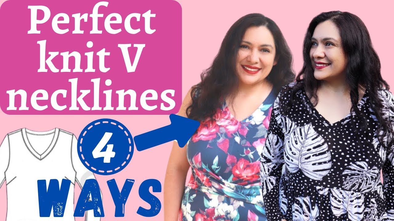 V neckbands & MORE! PERFECT KNIT V necklines 4 WAYS. All my faves techniques in one place.