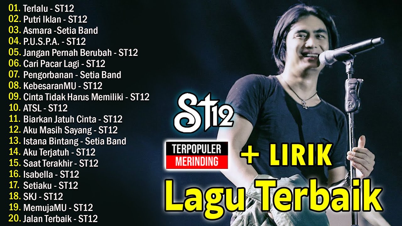 ST12 SETIA BAND FULL ALBUM TERBAIK TERPOPULER