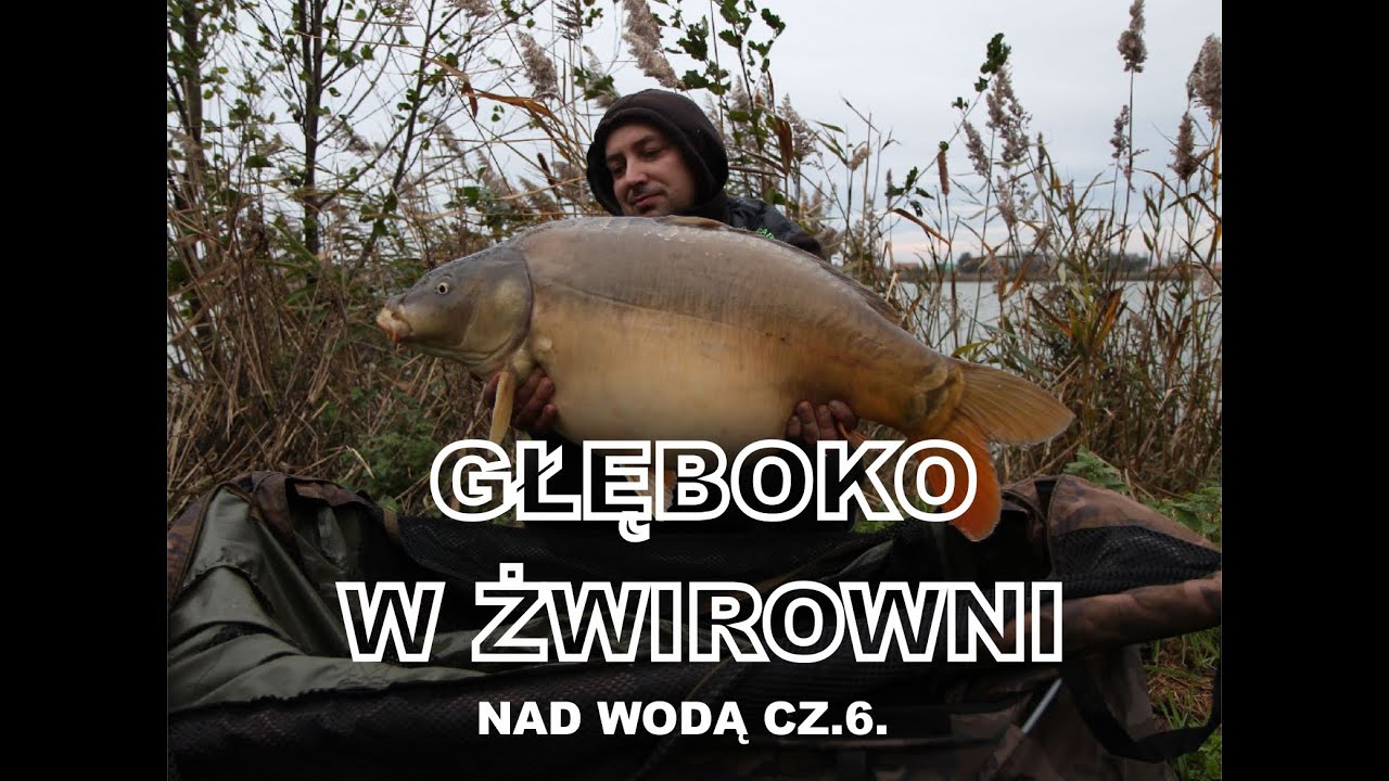 Głęboko w Żwirowni Nad Wodą #6