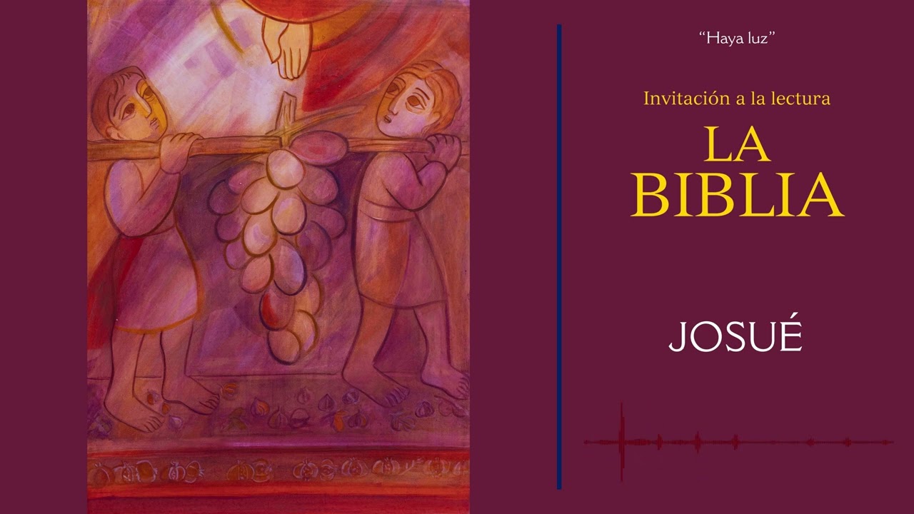 [LA BIBLIA] JOSUÉ