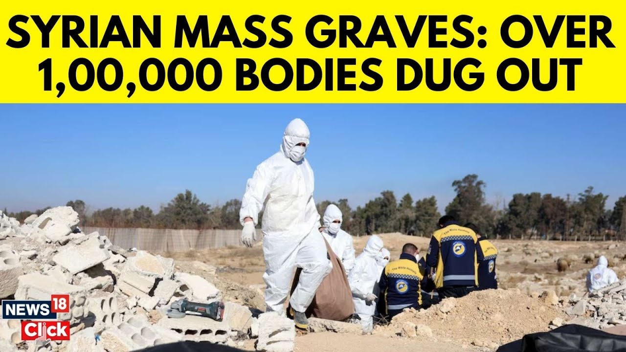 Hundreds Of Thousands Of Bodies Could Be Buried In Syrian Mass Graves, Advocacy Group Says| N18G