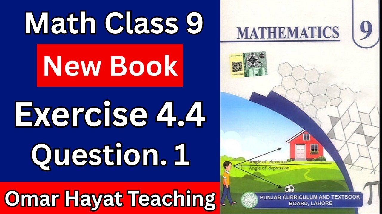 Class 9 Math New Book Exercise 4.4 Question.1 | PCTB | 9th Class Math Chp 4 Exercise 4.4 Question.1