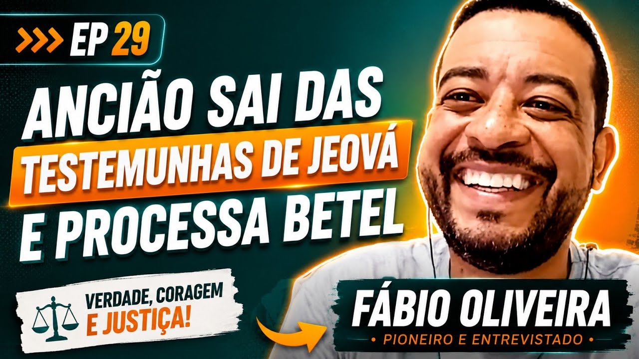 Fábio Oliveira - conta seu relato como Testemunha de Jeová