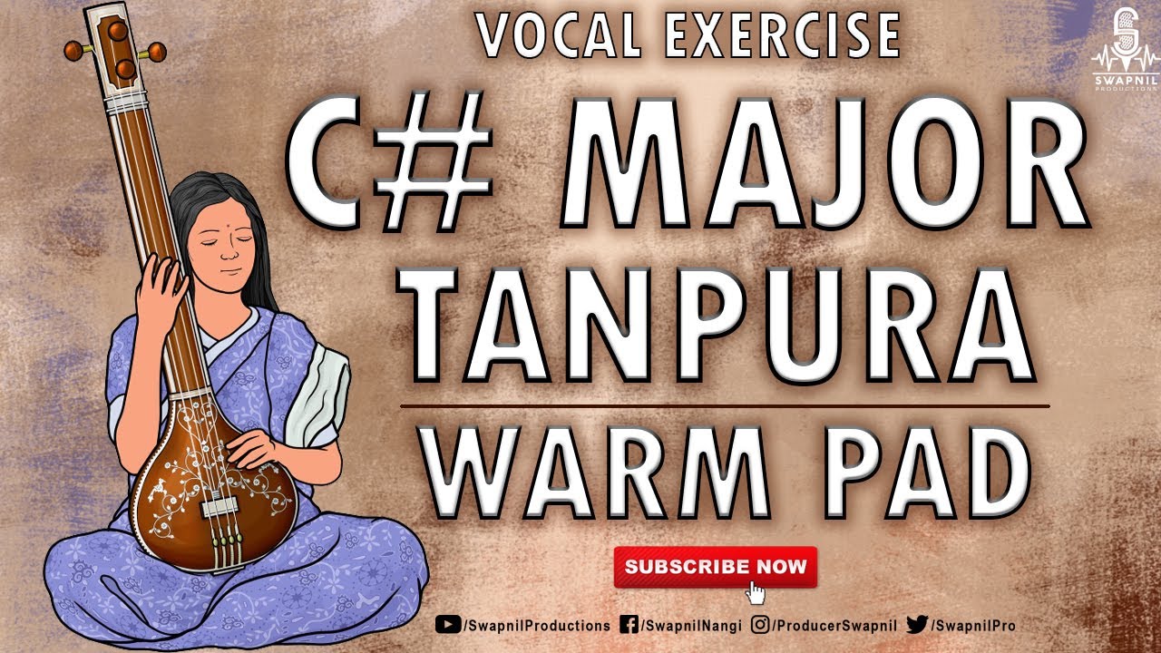 C# MAJOR WARM PAD | TANPURA | PRACTICE SCALE | VOCAL BACKING TRACK