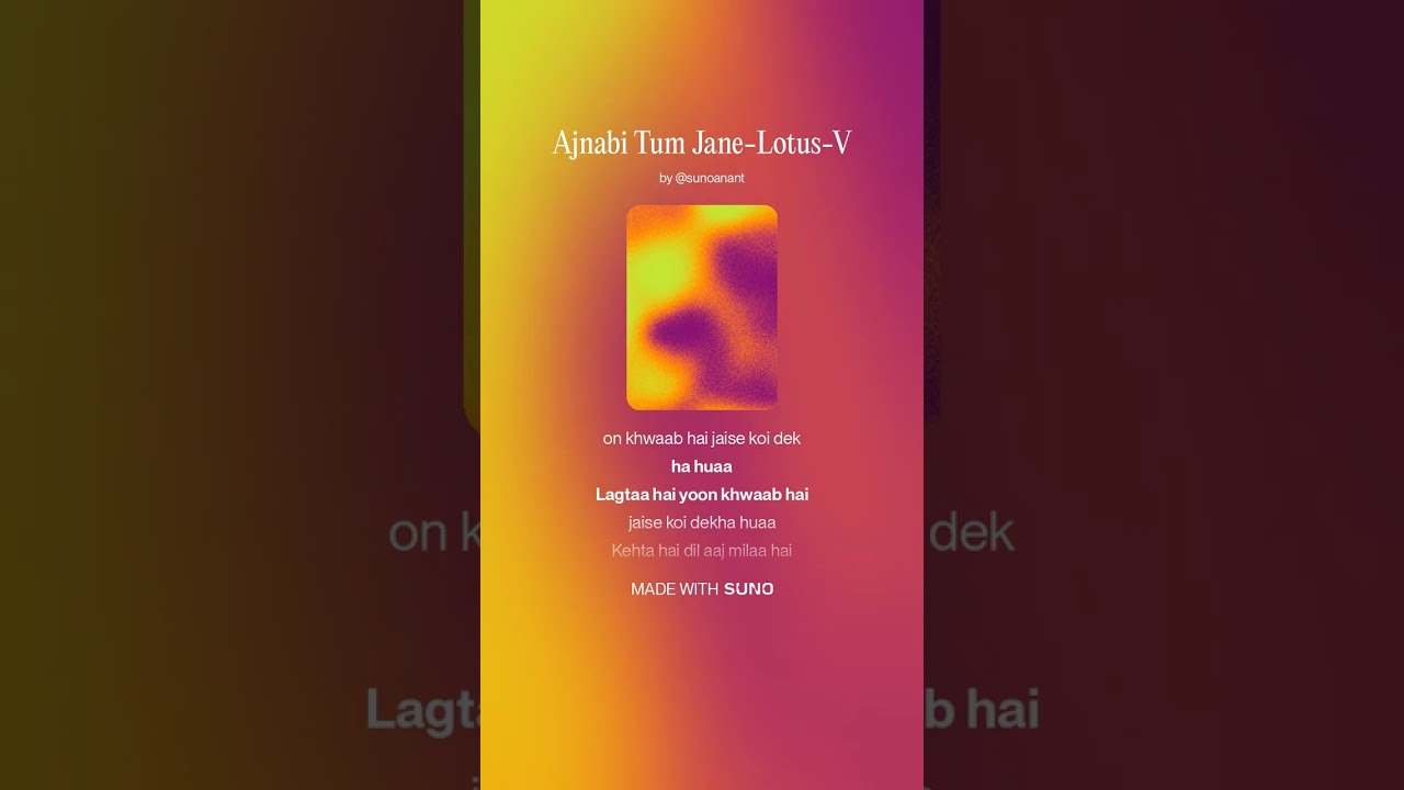 Ajnabi Tum Jane