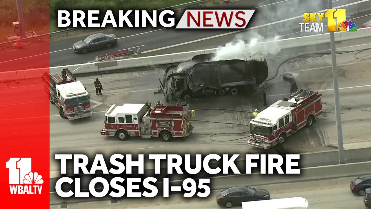 Southbound I-95 closed in Baltimore after trash truck fire