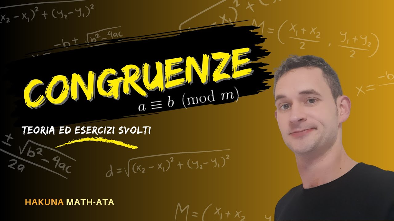 Congruenze e aritmetica modulare | Hakuna MATH-ata
