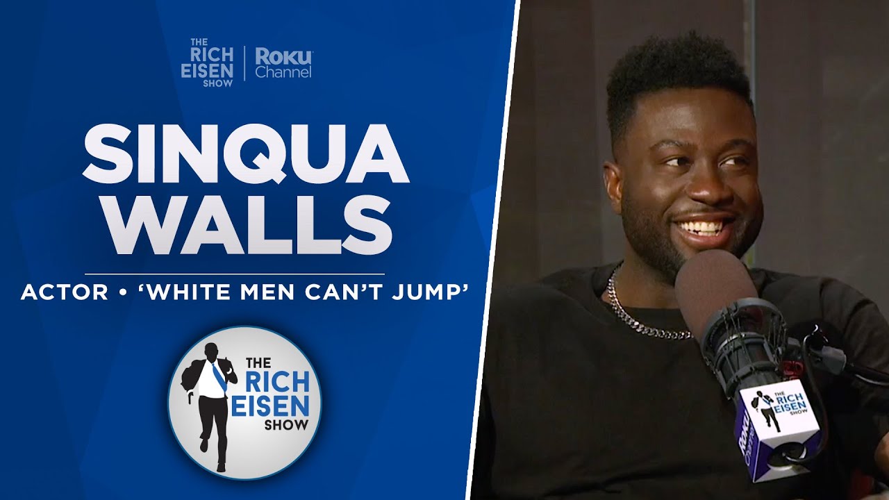 Sinqua Walls Talks Hulu&rsquo;s &lsquo;White Men Can&rsquo;t Jump,&rsquo; LeBron, Clippers with Rich Eisen | Full Interview