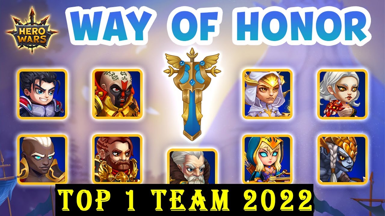Top 1 Team Honor Faction 2022 | Hero Wars Mobile