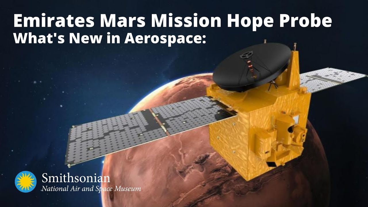 Emirates Mars Mission Hope Probe: What's New in Aerospace