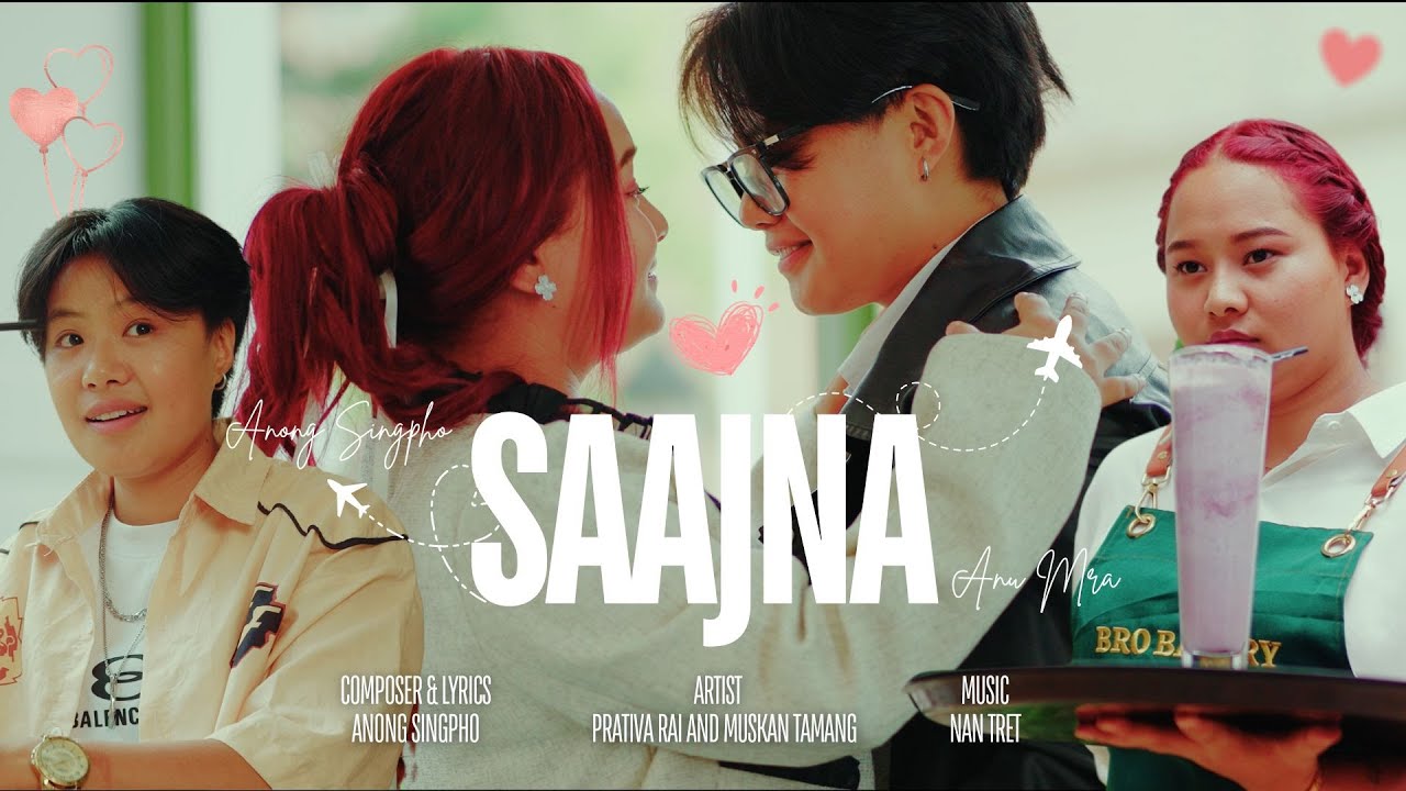 Saajna -  Love Song by Anong Singpho and Anu Mra | Featuring @prativaxmuskan & @muskankomukbang1008