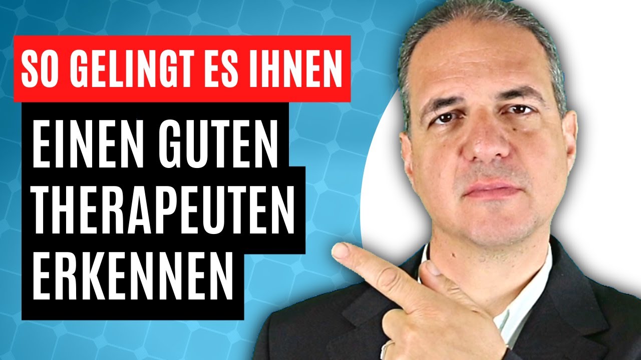 So erkennen Sie einen guten Psychotherapeuten!