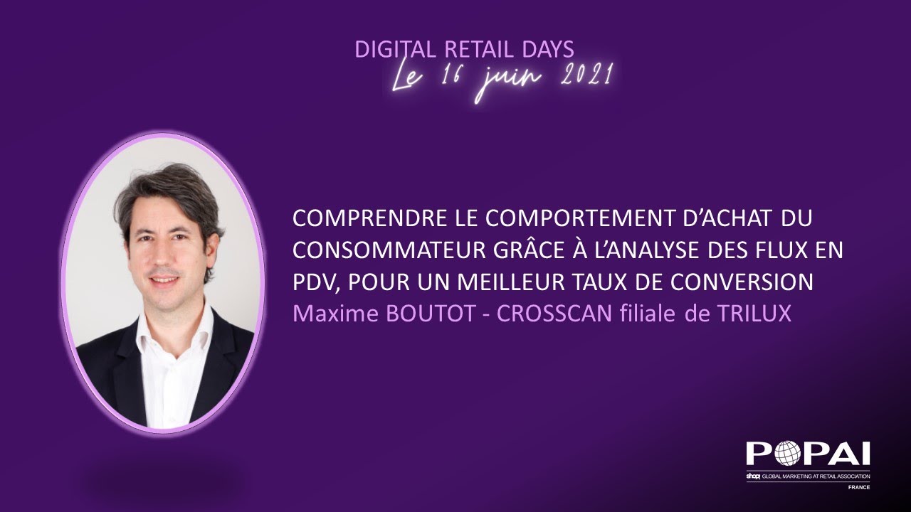 Digital Retail Days 160621 : Comprendre le comportement d’achat du consommateur