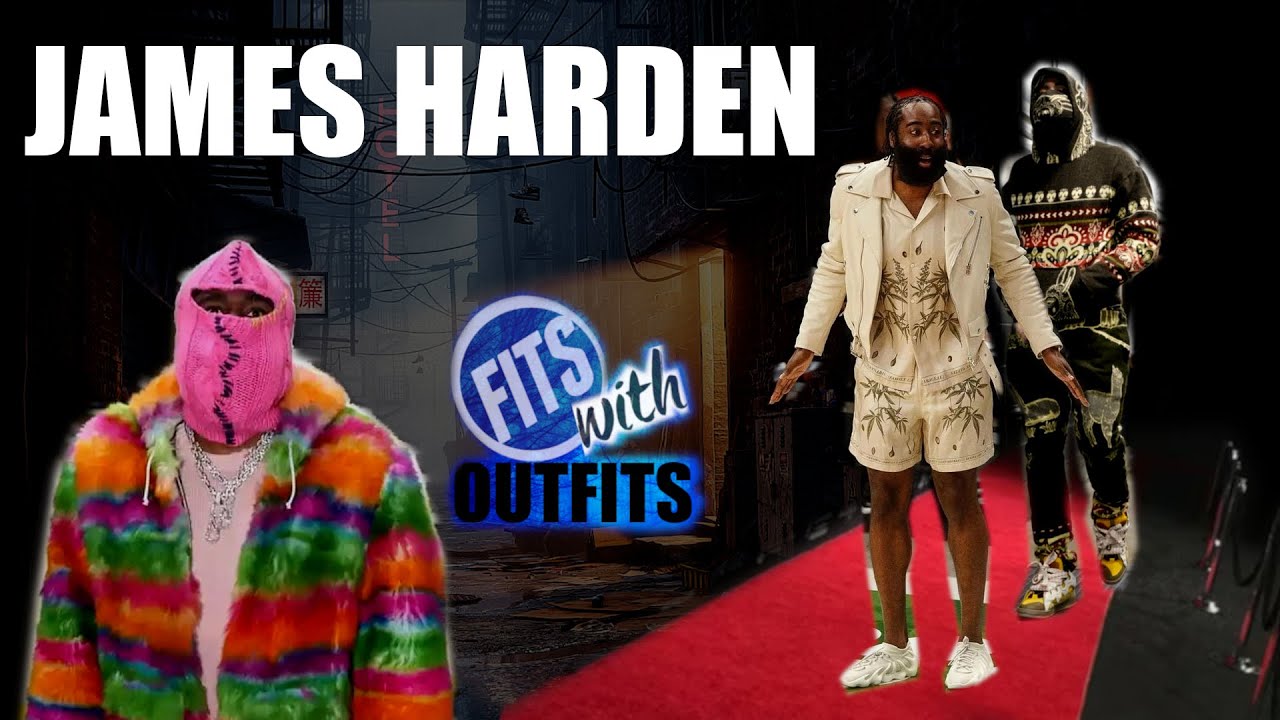 James Harden Fits With Outfits