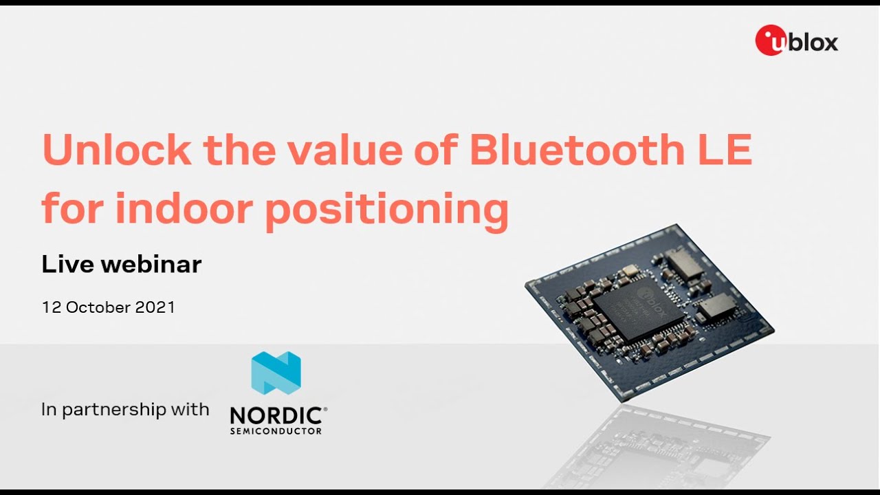 Webinar: Unlock the value of Bluetooth LE for indoor positioning