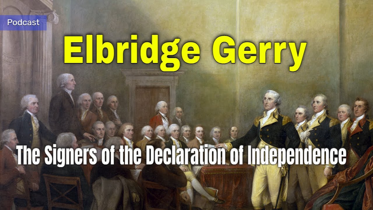 AF-752: Elbridge Gerry: The Signers of the Declaration of Independence | Ancestral Findings Podcast